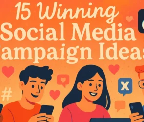 15 Winning Social Media Campaign Ideas for Better Engagement