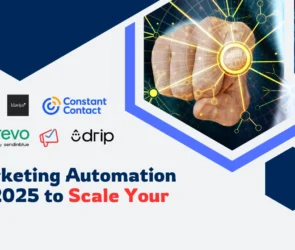 Best Marketing Automation Tools in 2025 to Scale Your Business