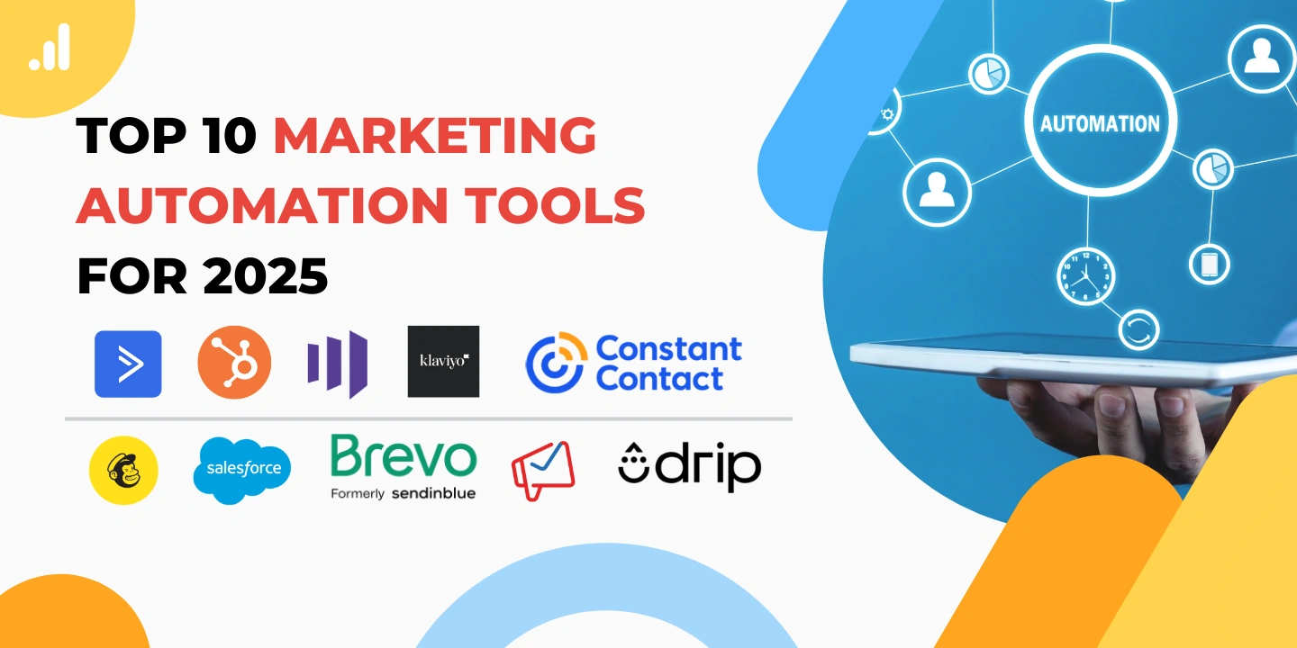 Top 10 Marketing Automation Tools for 2025